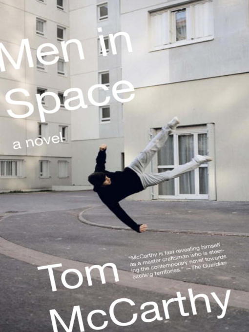 Title details for Men in Space by Tom McCarthy - Available